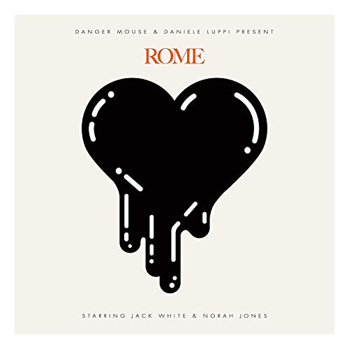 DANGER MOUSE & DANIELE LUPPI (JACK WHITE - ROME