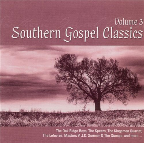 VARIOUS  - SOUTHERN GOSPEL CLASSICS