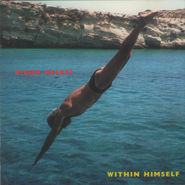 MILESI, PIERO  - WITHIN HIMSELF