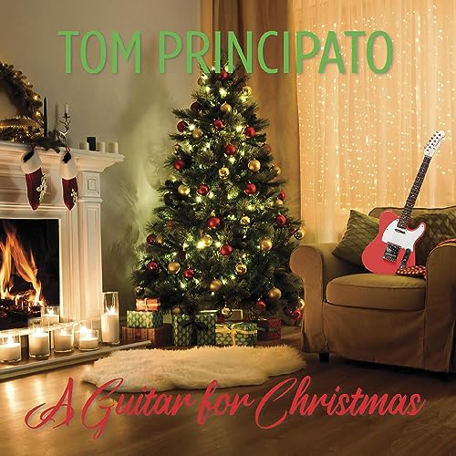 TOM PRINCIPATO - A GUITAR FOR CHRISTMAS (VINYL)