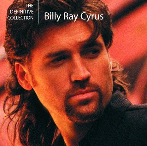 CYRUS, BILLY RAY  - DEFINITIVE COLLECTION