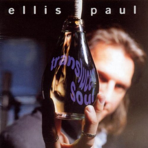 ELLIS, PAUL  - TRANSLUCENT SOUL