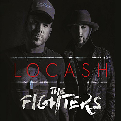 LOCASH - THE FIGHTERS (CD)