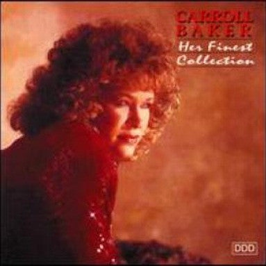 BAKER, CARROLL  - HER FINEST COLLECTION