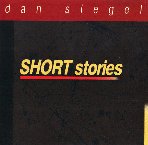 SIEGEL, DAN  - SHORT STORIES