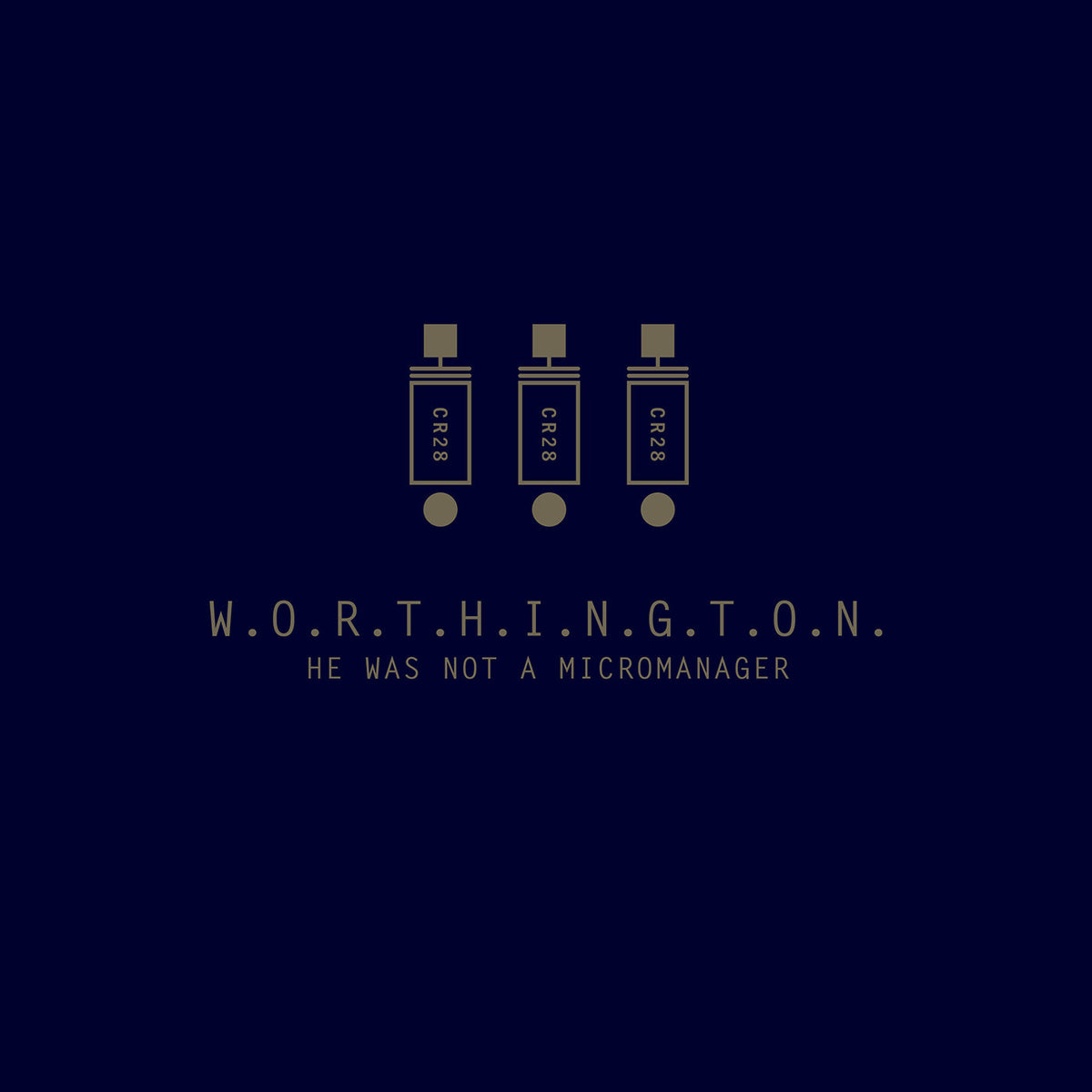 WORTHINGTON - HE WAS NOT A MICROMANAGER (OPAQUE SILVER VINYL)