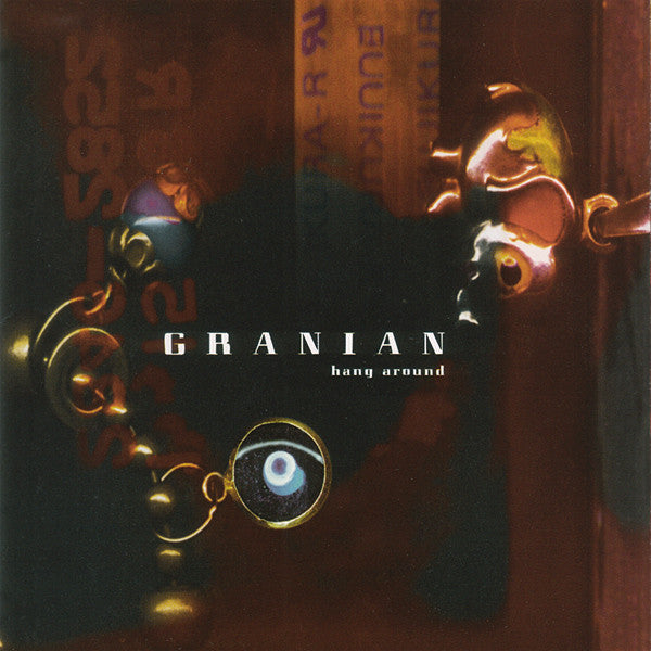 GRANIAN  - HANG AROUND