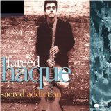 HAQUE, FAREED  - SACRED ADDICTIONS