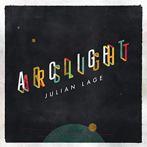 LAGE, JULIAN  - ARCLIGHT