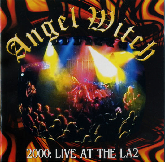 ANGEL WITCH  - 2000: LIVE AT THE LA2