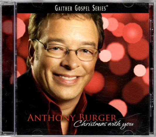 BURGER, ANTHONY  - CHRISTMAS WITH YOU