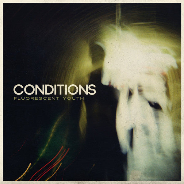 CONDITIONS  - FLUORESCENT YOUTH
