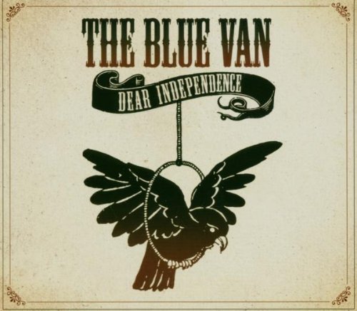 BLUE VAN - DEAR INDEPENDENCE