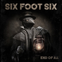 SIX FOOT SIX - END OF ALL [CD]