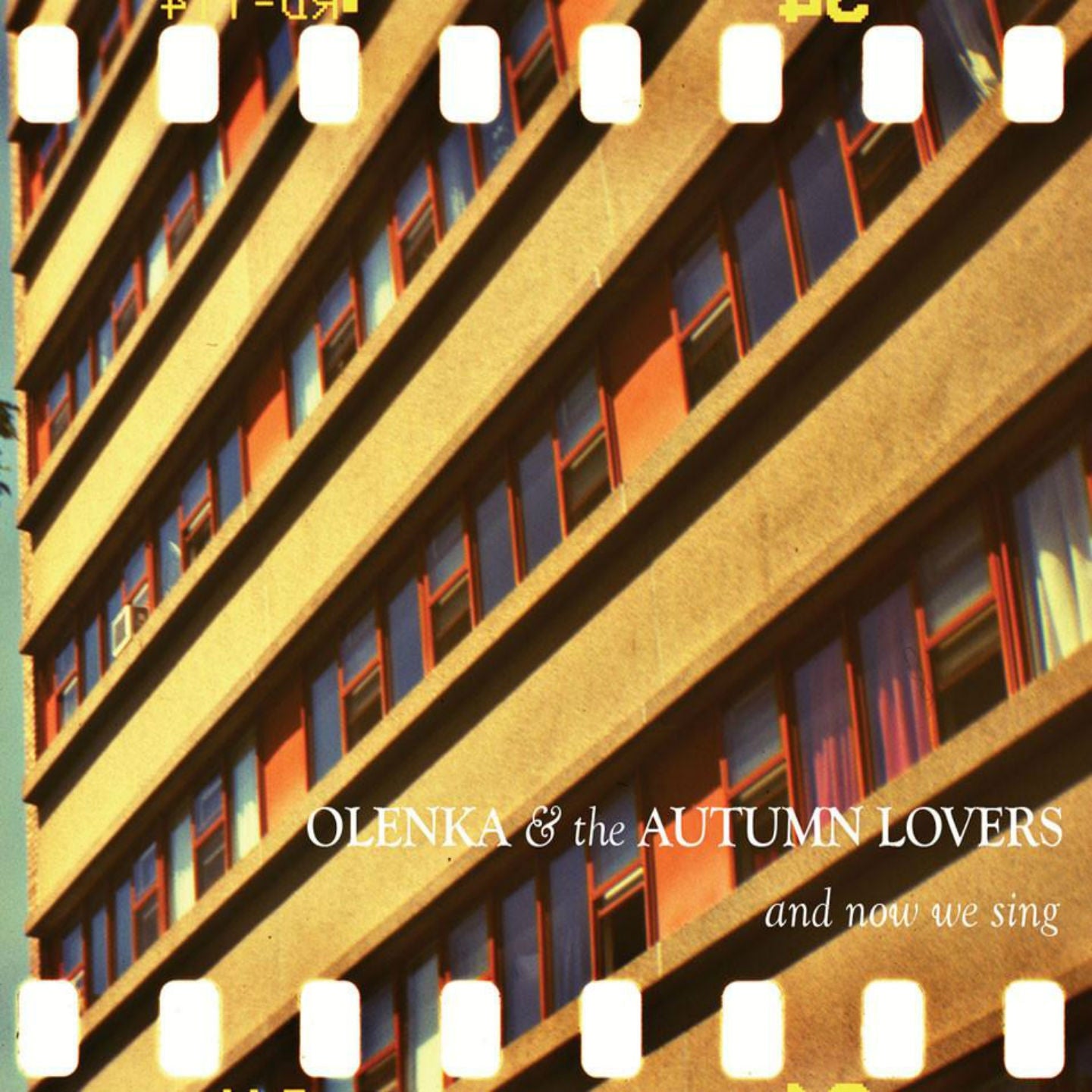 OLENKA & THE AUTUMN LOVERS  - & NOW WE SING