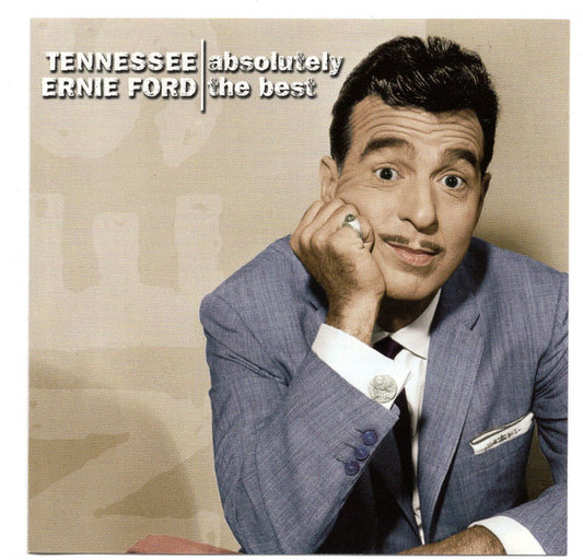 FORD, TENNESSEE ERNIE  - ABSOLUTELY THE BEST (REMASTERED)
