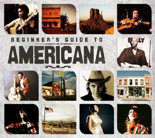 VARIOUS - BEGINNER'S GUIDE TO AMERICANA (3CD)