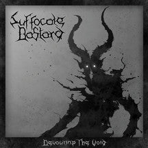 SUFFOCATE BASTARD - DEVOURING THE VOID [CD]
