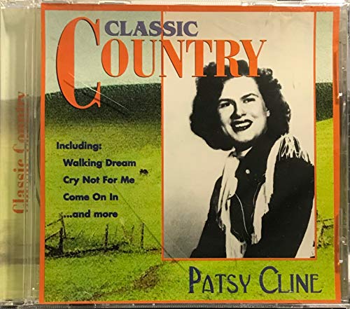 CLINE, PATSY  - CLASSIC COUNTRY