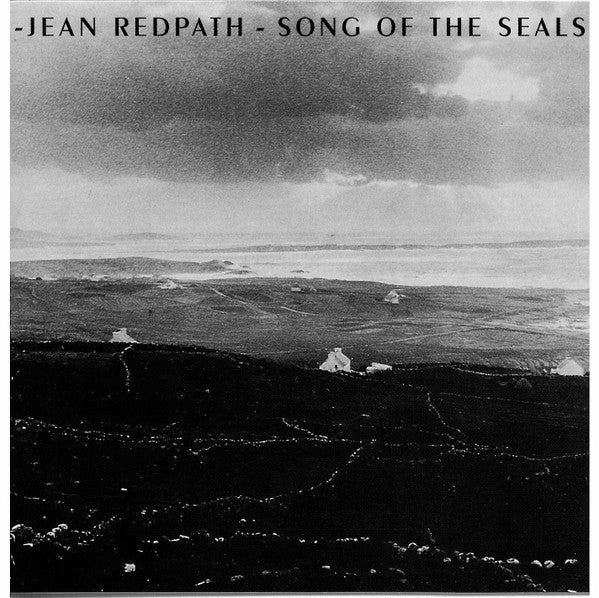 REDPATH, JEAN  - SONG OF THE SEALS