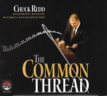 CHUCK REDD - THE COMMON THREAD [CD]