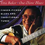 ETTA BAKER - ONE-DIME BLUES