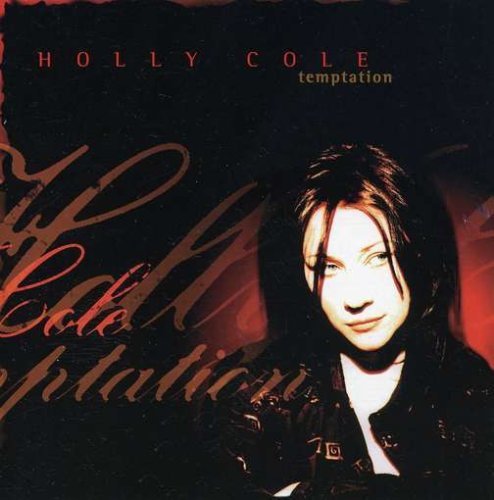 HOLLY COLE - TEMPTATION