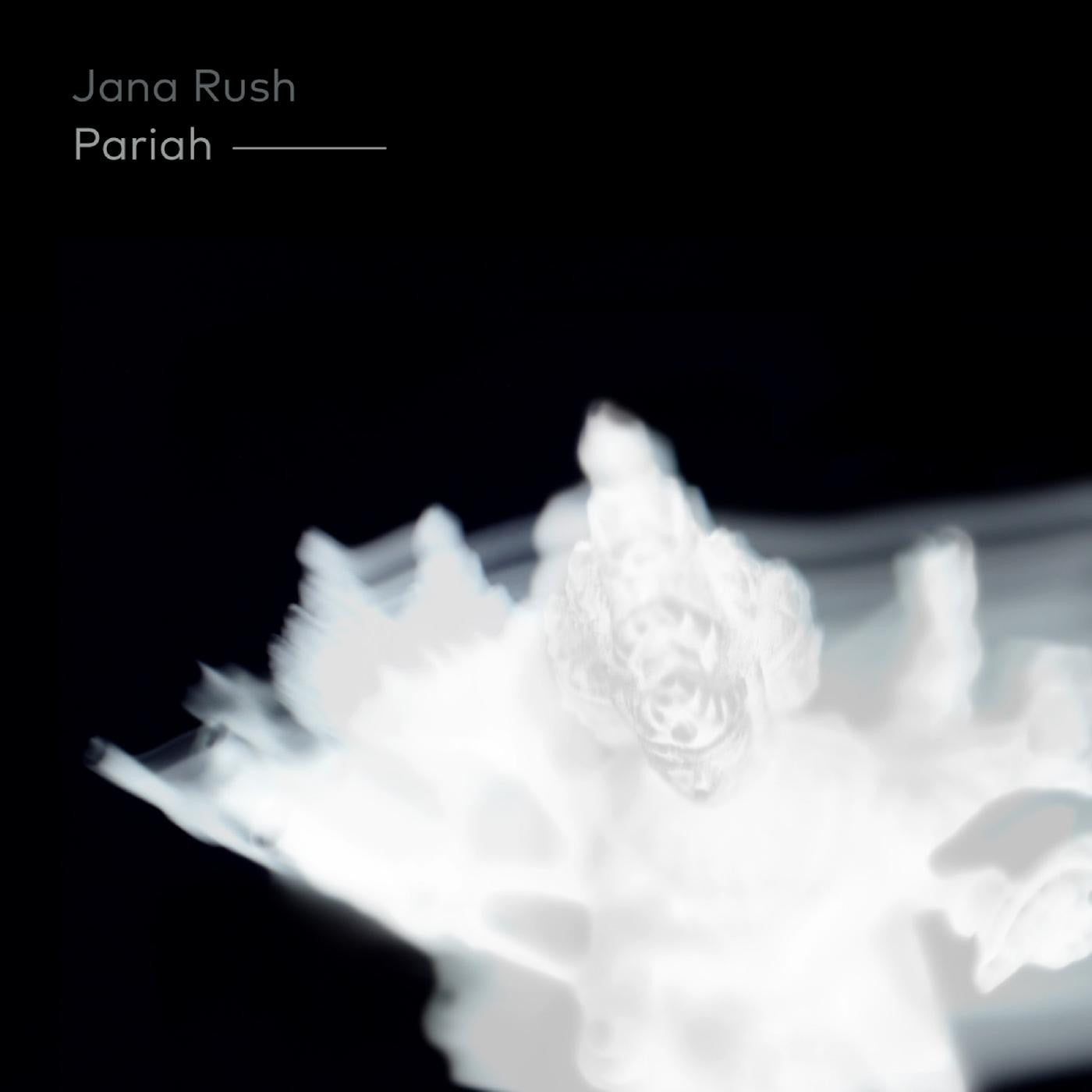 RUSH, JANA - PARIAH