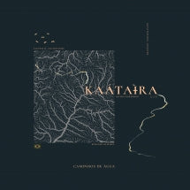 KAATAYRA - CAMINHOS DE ├üGUA [CD]