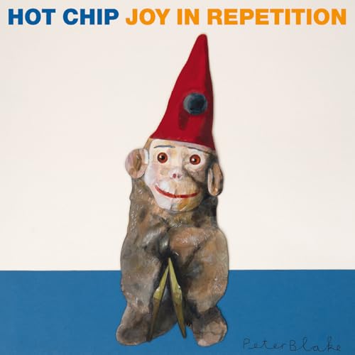 HOT CHIP - JOY IN REPETITION (VINYL)