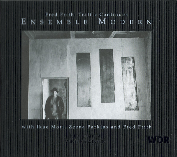 FRITH, FRED  - TRAFFIC CONTINUES