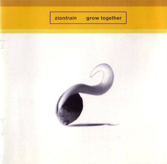 ZION TRAIN  - GROW TOGETHER