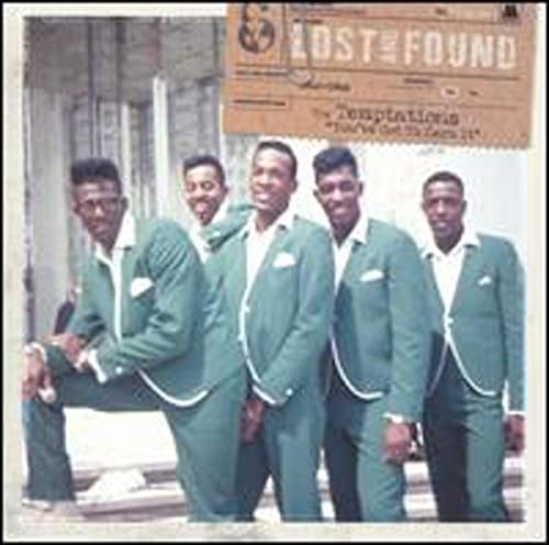 TEMPTATIONS - LOST AND FOUND: YOU'VE GOT TO EARN IT