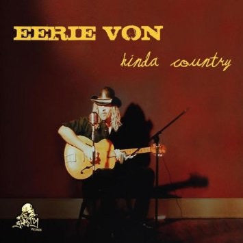 VON, EERIE  - KINDA COUNTRY