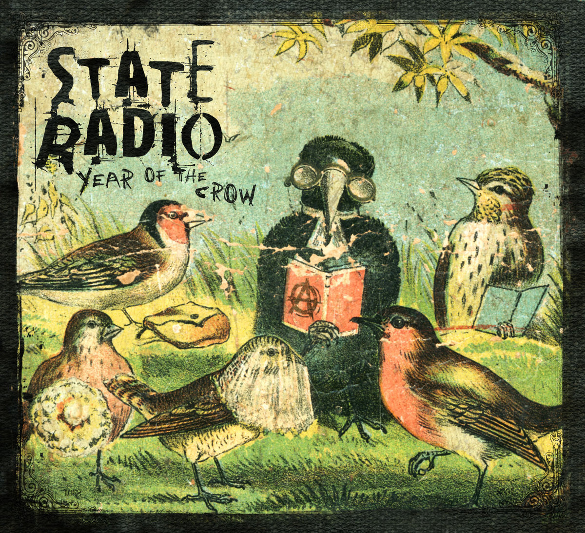 STATE RADIO  - YEAR OF THE CROW