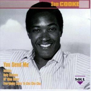 COOKE, SAM - YOU SEND ME