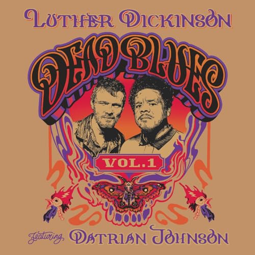 LUTHER DICKINSON - DEAD BLUES VOLUME 1 (VINYL)