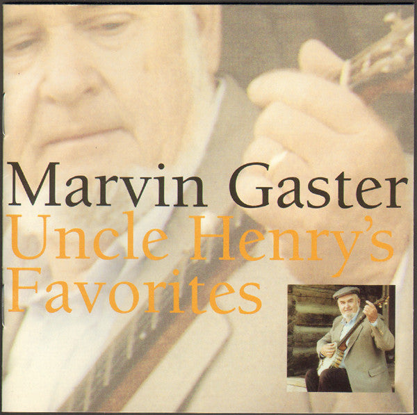 GASTER, MARVIN  - UNCLE HENRY'S FAVORITES