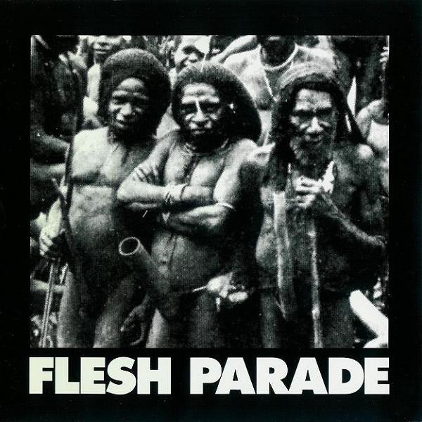 FLESH PARADE  - KILL WHITEY