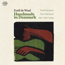 WAAL EMIL DE - HANDMADE IN DENMARK [LP]