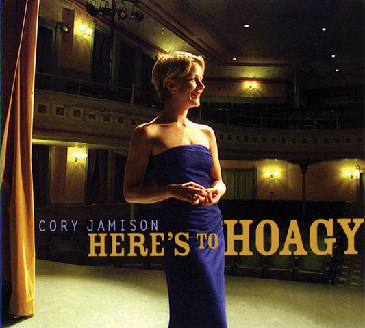 JAMISON, CORY  - HERE'S TO HOAGY
