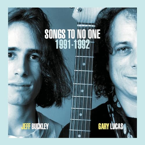 JEFF BUCKLEY & GARY LUCAS - SONGS TO NO ONE (VINYL)