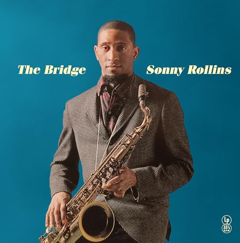 ROLLINS, SONNY - THE BRIDGE (VINYL)