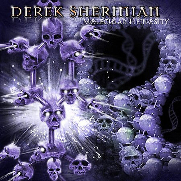 SHERINIAN, DEREK  - MOLECULAR HEINOSITY