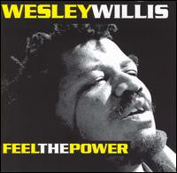 WILLIS, WESLEY  - FEEL THE POWER