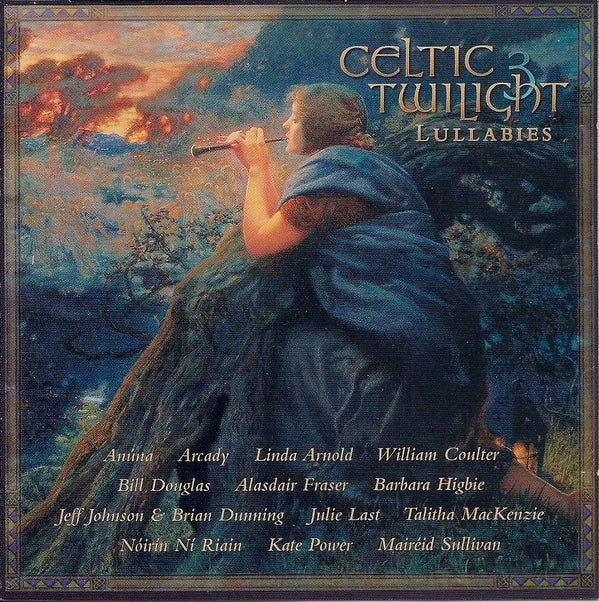 VARIOUS  - CELTIC TWILIGHT 3: LULLABIES
