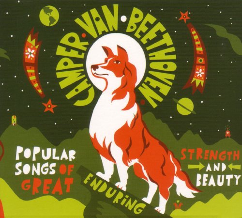 CAMPER VAN BEETHOVEN  - POPULAR SONGS OF GREAT ENDURING STRENGTH