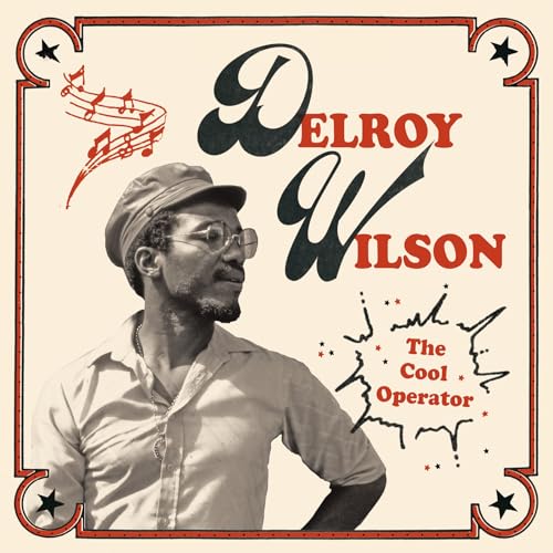 DELROY WILSON - THE COOL OPERATOR (VINYL)