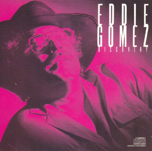 GOMEZ, EDDIE  - DISCOVERY