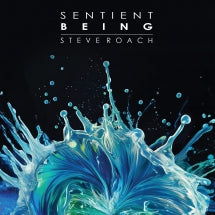 STEVE ROACH - SENTIENT BEING [CD]